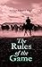 The Rules of the Game: West...