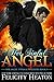 Her Sinful Angel (Her Angel: Eternal Warriors, #5)