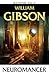 Neuromancer by William Gibson