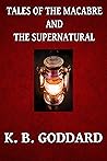 Tales Of The Macabre And The Supernatural