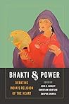 Bhakti and Power:...