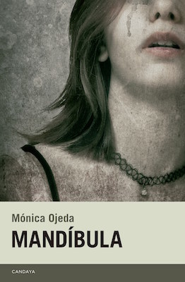 Portada de Mandíbula, de Mónica Ojeda