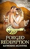 Forged Redemption (Tribal Spirits #5)