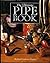 The Ultimate Pipe Book by Richard Carleton Hacker