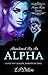Abandoned by an Alpha (Freya Rose, #1)