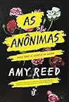 As anônimas by Amy Reed