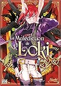 La Malédiction de Loki, Tome 1