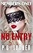 No Entry (Members Only Book 1)