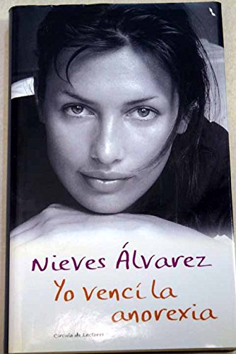 Yo vencí la anorexia (Hardcover)