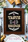 A Taste of Bridge