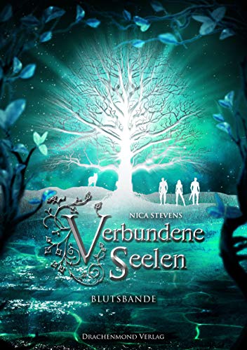 Blutsbande (Verbundene Seelen, #2)