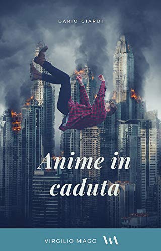 Anime in caduta (Kindle Edition)