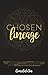Chosen Lineage