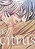 Citrus Vol. 10