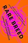 Rare Breed: A Gui...
