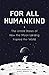 For All Humankind: The Untold Stories of How the Moon Landing Inspired the World