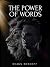 The Power of Words: The 21 ...