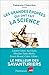 Les grandes épopées qui ont fait la science