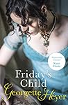 Friday's Child by Georgette Heyer