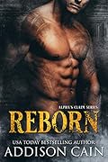 Reborn (Alpha&#x27;s Claim #3) 