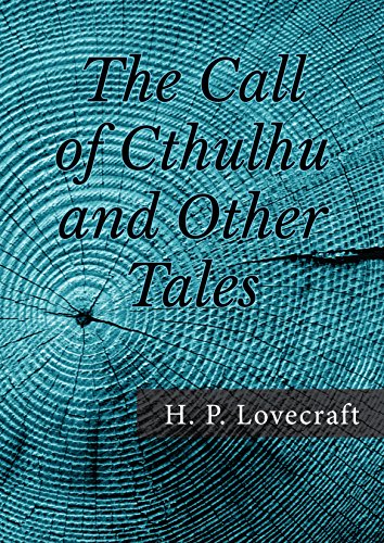 The Call of Cthulhu and Other Tales