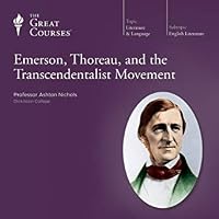 Emerson Thoreau And The Transcendentalist Movement By Ashton Nichols