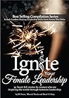 Ignite Your Femal...