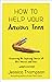 How to Help Your Anxious Te...