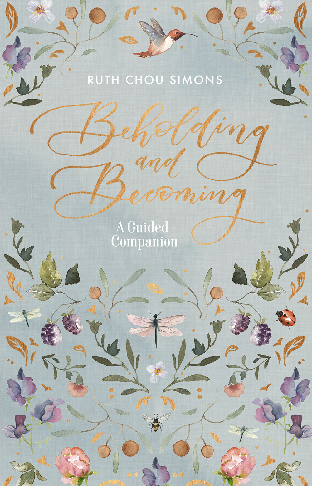 Beholding and Becoming: A Guided Companion (Paperback)