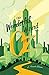 The Wonderful Wizard of Oz (Perfectly Annotated)