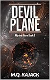 Devil Plane (Wu Ji Chronicles: Myriad Stars, #2)