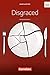 Disgraced: Ab 11. Schuljahr. Textband mit Annotationen