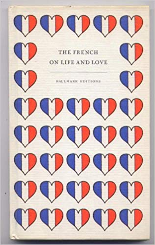 The French on Life and Love (Hardcover)