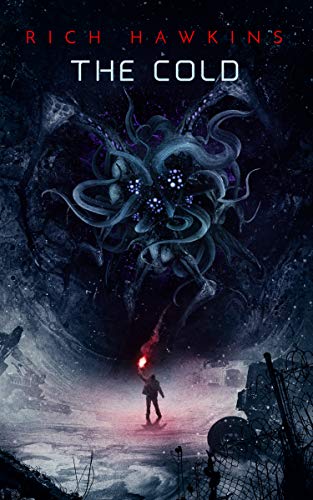The Cold (Kindle Edition)