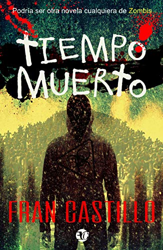 TIEMPO MUERTO (Kindle Edition)