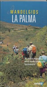 Wandelgids La Palma (Paperback)