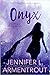 Onyx by Jennifer L. Armentrout Onyx by Jennifer L. Armentrout
