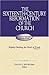 The Sixteenth-Century Reformation of the Church