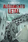 Alojamento Letal by Álvaro Filho