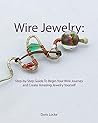 Wire Jewelry: Ste...