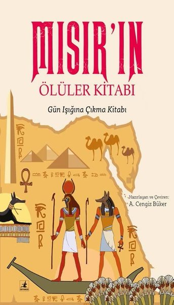 Mısır'ın Ölüler Kitabı: Gün Işığına Çıkma Kitabı (Paperback)
