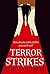 Terror Strikes