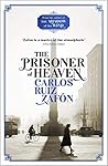 The Prisoner of Heaven by Carlos Ruiz Zafón