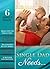 Single Dad Needs…: Maid for the Single Dad / Mistress to the Merciless Millionaire / Billionaire's Jet Set Babies / Promoted: to Wife and Mother / A Mother for Matilda / Mystery Lover