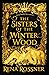 Sisters Of The Winter Wood