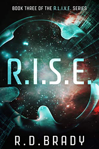 R.I.S.E. (A.L.I.V.E. #3)