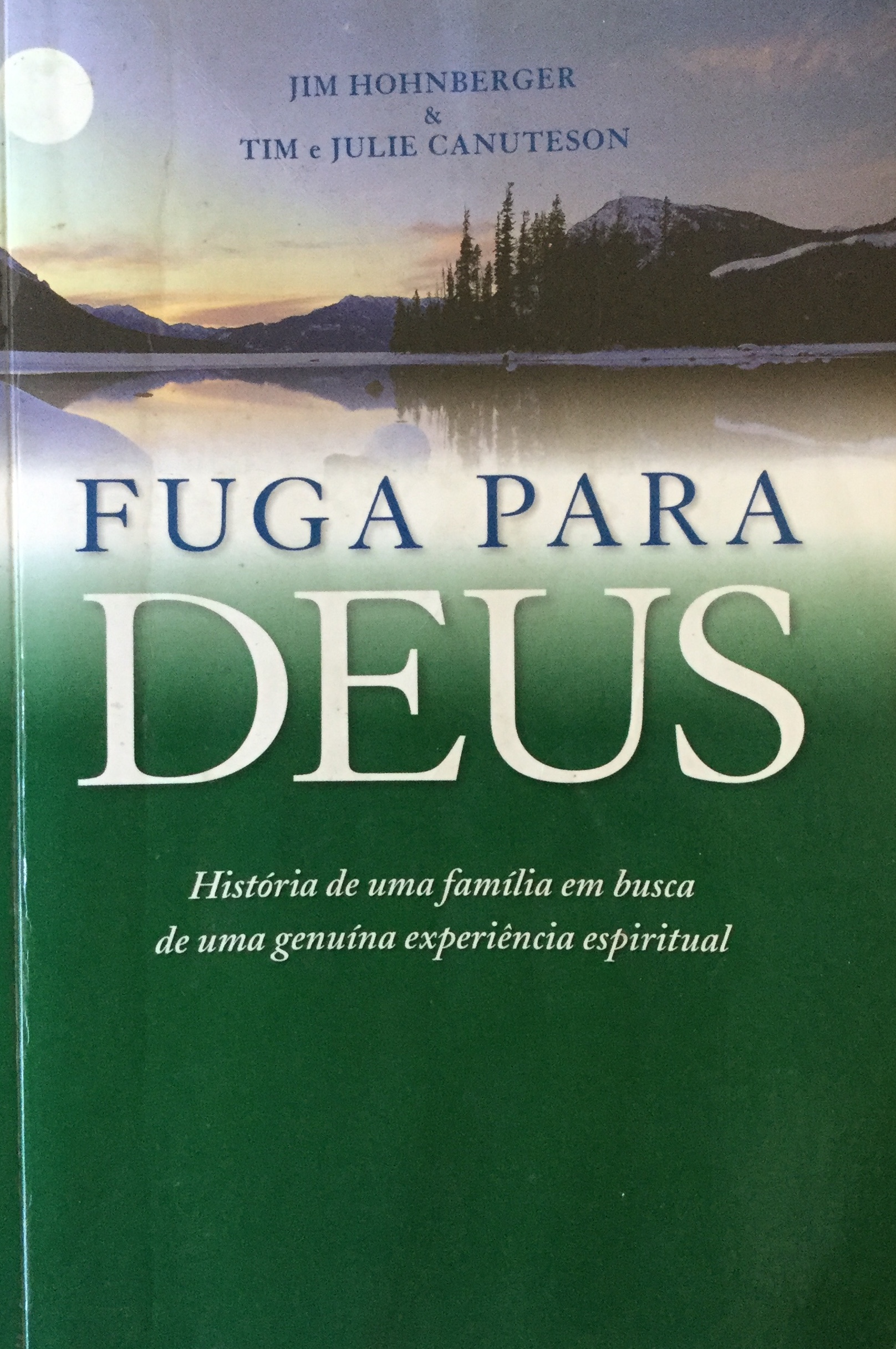 Fuga para Deus (Paperback)