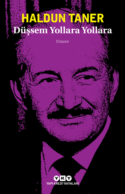 Düşsem Yollara Yollara (Paperback)