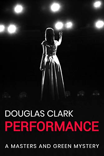 Performance (Masters and Green #23)