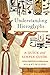 Understanding Hieroglyphs by Hilary Wilson
